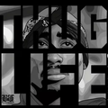 Thug Life Print (Please Choose a Garment Separately)
